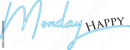 Happy monday handwritten text. Happy monday colorful sign. Happy monday positivive. Happy monday blue text.