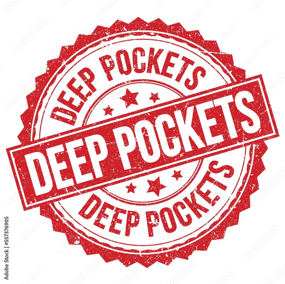 DEEP POCKETS text on red round stamp sign DEEP POCKETS text on red round stamp sign