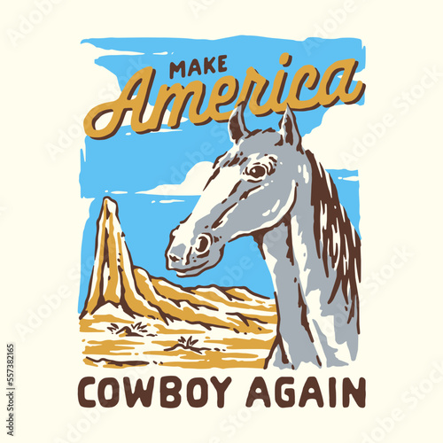 Make America Cowboy Again