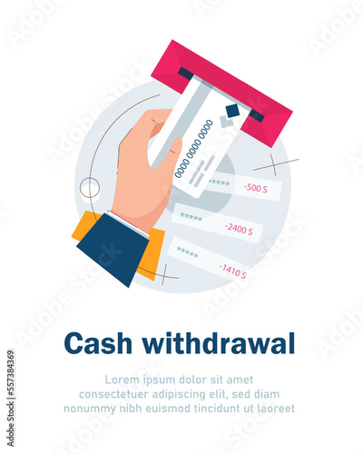 ATM terminal usage concept. Hand pushing credit card in to the atm machine slot and getting money bill from it. Flat design