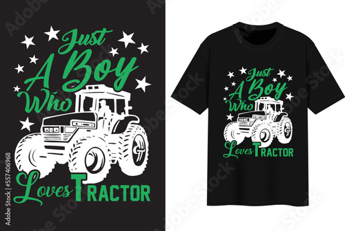 Just A Boy Who Loves Tractor. T-shirt Design.