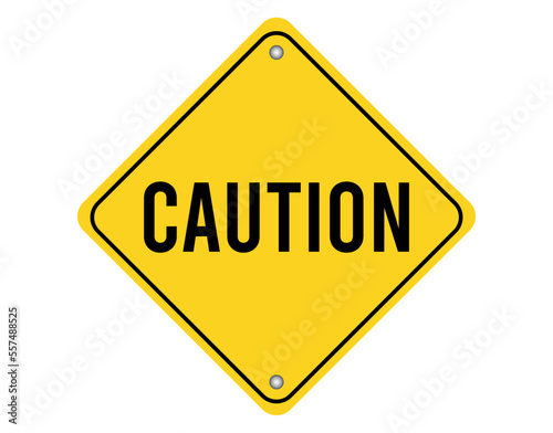 Caution yellow sign. Traffic warning on yellow sign
