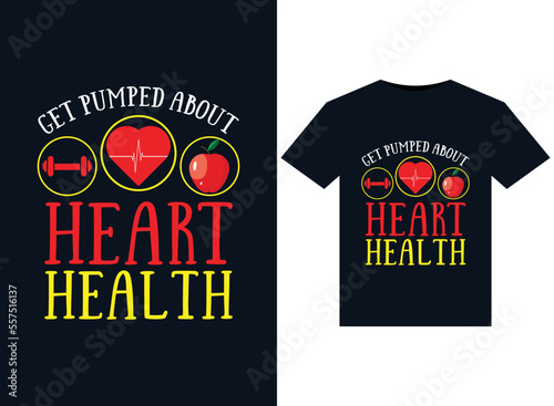 Get Pumped about Heart Health illustrations for print-ready T-Shirts design