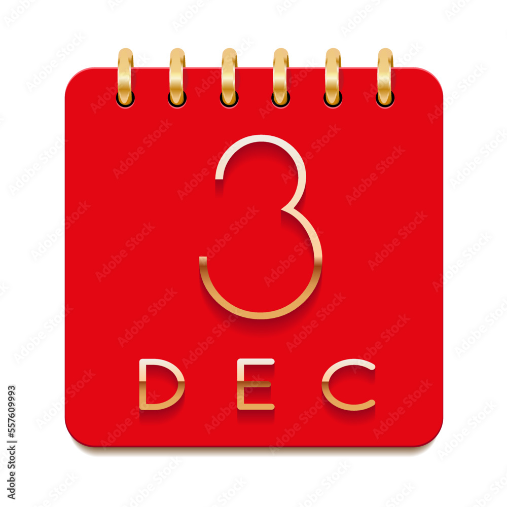 3 day of the month. December. Luxury calendar daily icon. Date day week Sunday, Monday, Tuesday, Wednesday, Thursday, Friday, Saturday. Gold text. Red paper. Vector illustration. 3 day of the month. December. Luxury calendar daily icon. Date day week Sunday, Monday, Tuesday, Wednesday, Thursday, Friday, Saturday. Gold text. Red paper. Vector illustration.