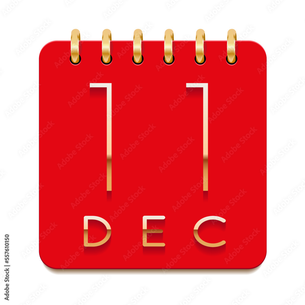 11 day of the month. December. Luxury calendar daily icon. Date day week Sunday, Monday, Tuesday, Wednesday, Thursday, Friday, Saturday. Gold text. Red paper. Vector illustration. 11 day of the month. December. Luxury calendar daily icon. Date day week Sunday, Monday, Tuesday, Wednesday, Thursday, Friday, Saturday. Gold text. Red paper. Vector illustration.