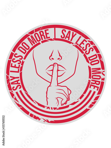 say less do more 
