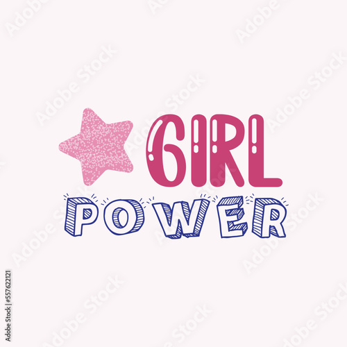 Girl Power Slogan With Star