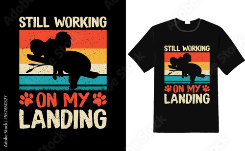 Still working on my landing t-shirt - koala funny t shirt