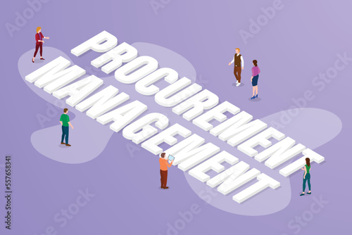 procurement management big text word and people around with modern isometric style