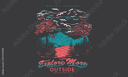 Explore more. Mountain adventure print design for t shirt and others. Night mountain graphic artwork for sticker, poster, background.