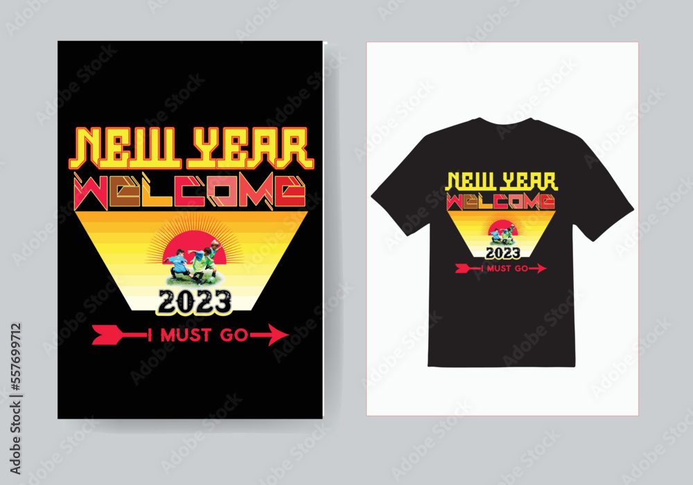 new year welcome 2023 t shirt design