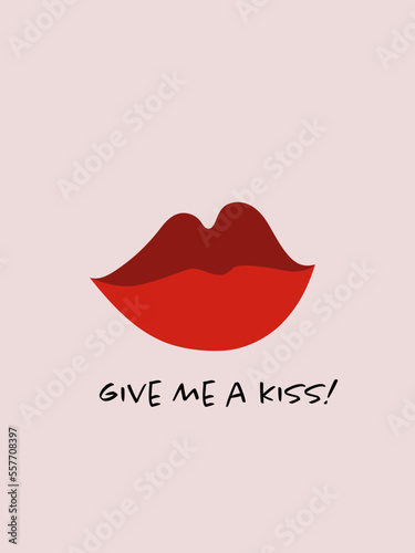 Give me a Kiss! - Kussmund, Lippen, Vektorgrafik