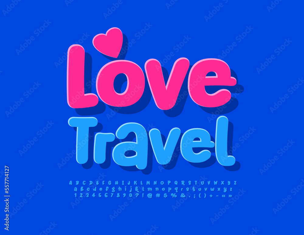 Vector cute card Love Travel with decorative Heart. Blue sticker Font, Funny Alphabet Letters, Numbers and Symbols set Vector cute card Love Travel with decorative Heart. Blue sticker Font, Funny Alphabet Letters, Numbers and Symbols set