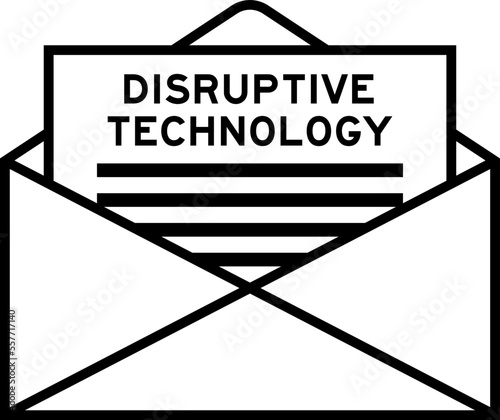 Envelope and letter sign with word disruptive technology as the headline