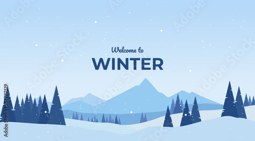 Vector illustration. Blue mountains winter snowy landscape with the text of welcome to winter and pines in the foreground.