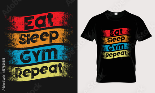 eat sleep gym repeat t-shirt.