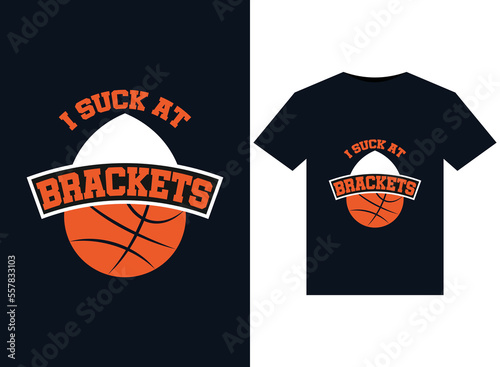 I suck at Brackets illustrations for print-ready T-Shirts design.