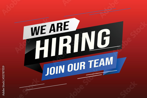 hiring recruitment Join now design for banner poster We are hiring lettering with geometric shapes lines. Vector illustration typographic. Open vacancy design template modern concept	