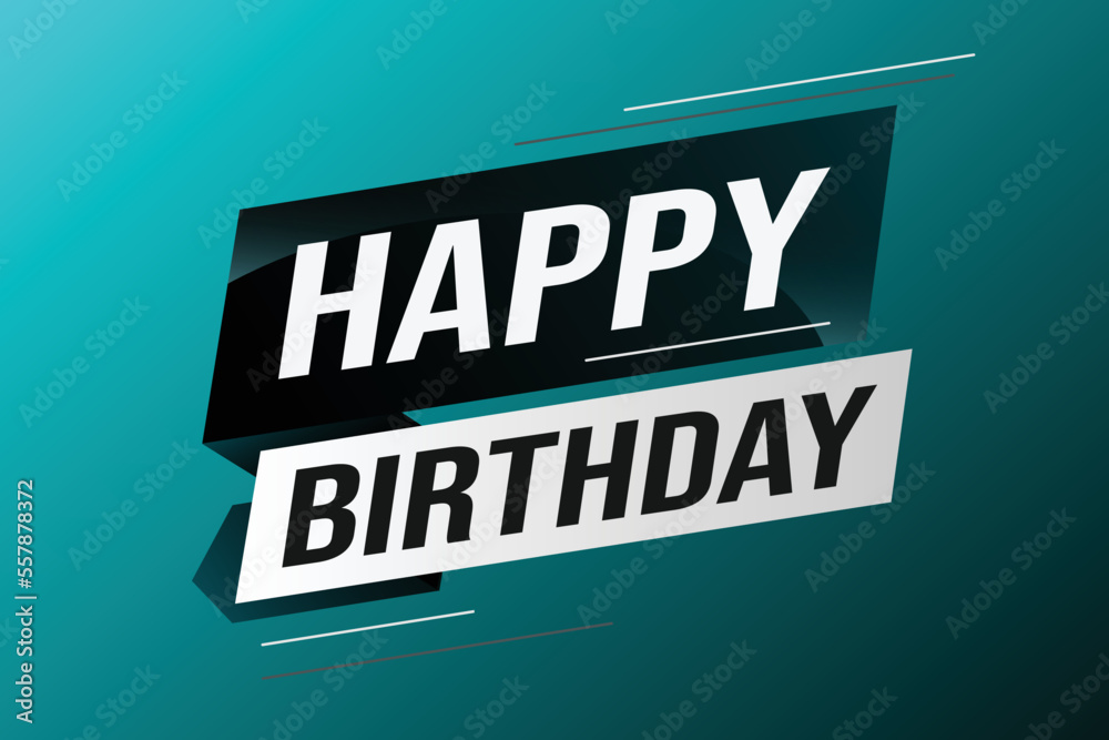 happy birthday word concept vector illustration with lines modern futuristic 3d style for landing page template web mobile app poster banner flyer background gift card coupon label wallpaper