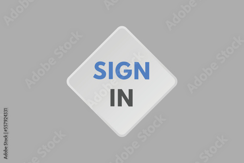 sign in text Button. sign in Sign Icon Label Sticker Web Buttons