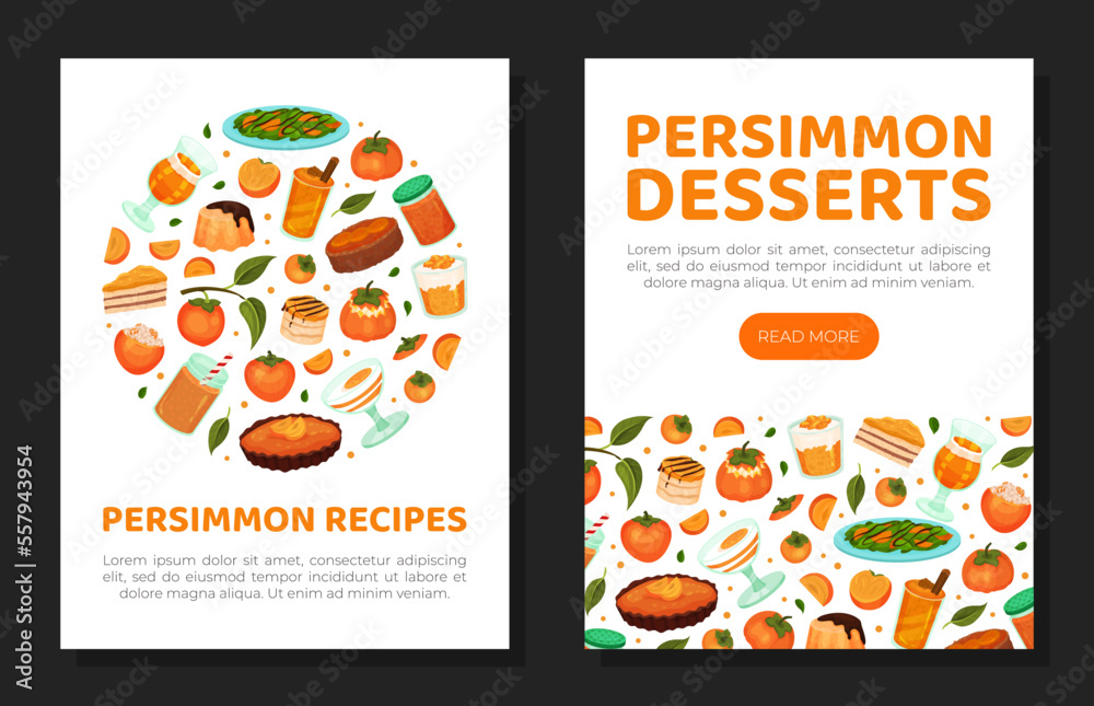Persimmon desserts recipes mobile app, card templates set. Tasty dishes made of persimmon fruit cartoon vector Persimmon desserts recipes mobile app, card templates set. Tasty dishes made of persimmon fruit cartoon vector
