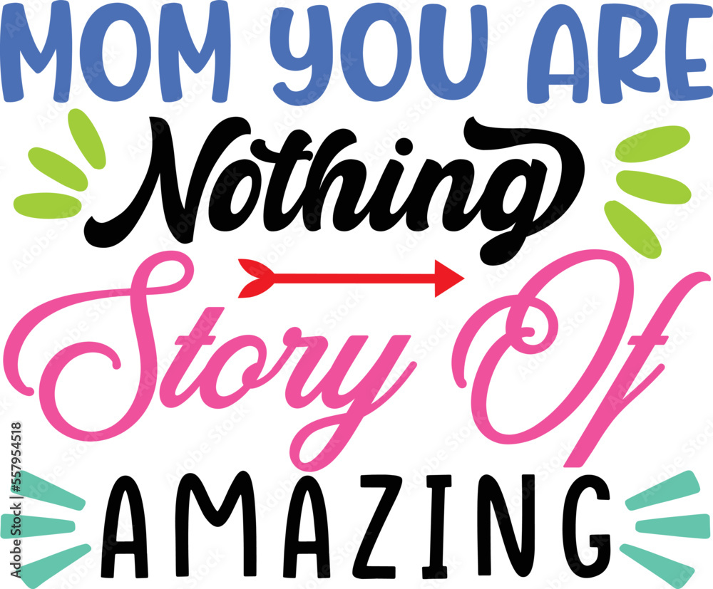 mom you are nothing story of amazing