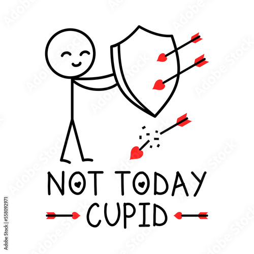 Not Today Cupid. Anti Valentine's day message. Boy holding a shield to avoid love arrows with hearts. Text: Not Today Cupid. Anti Valentine, anti consumerism message. Vector illustration, clip art.