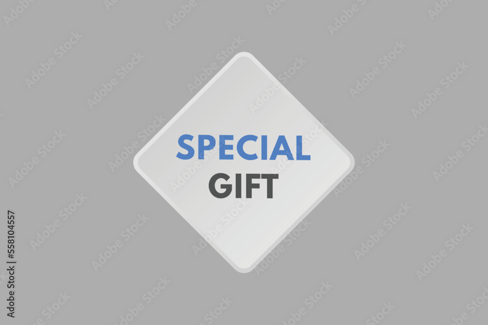special gift text Button. special gift Sign Icon Label Sticker Web Buttons
