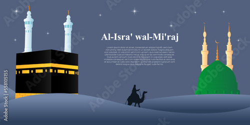 Vector illustration for Islamic day Al-Isra' wal-Mi'raj means the two parts of a Night Journey.