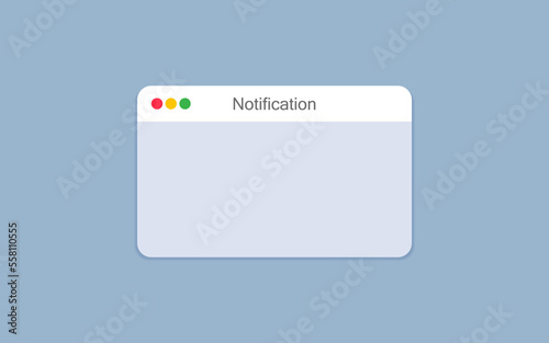 Notification message pop up window blank. Notification window sign.  