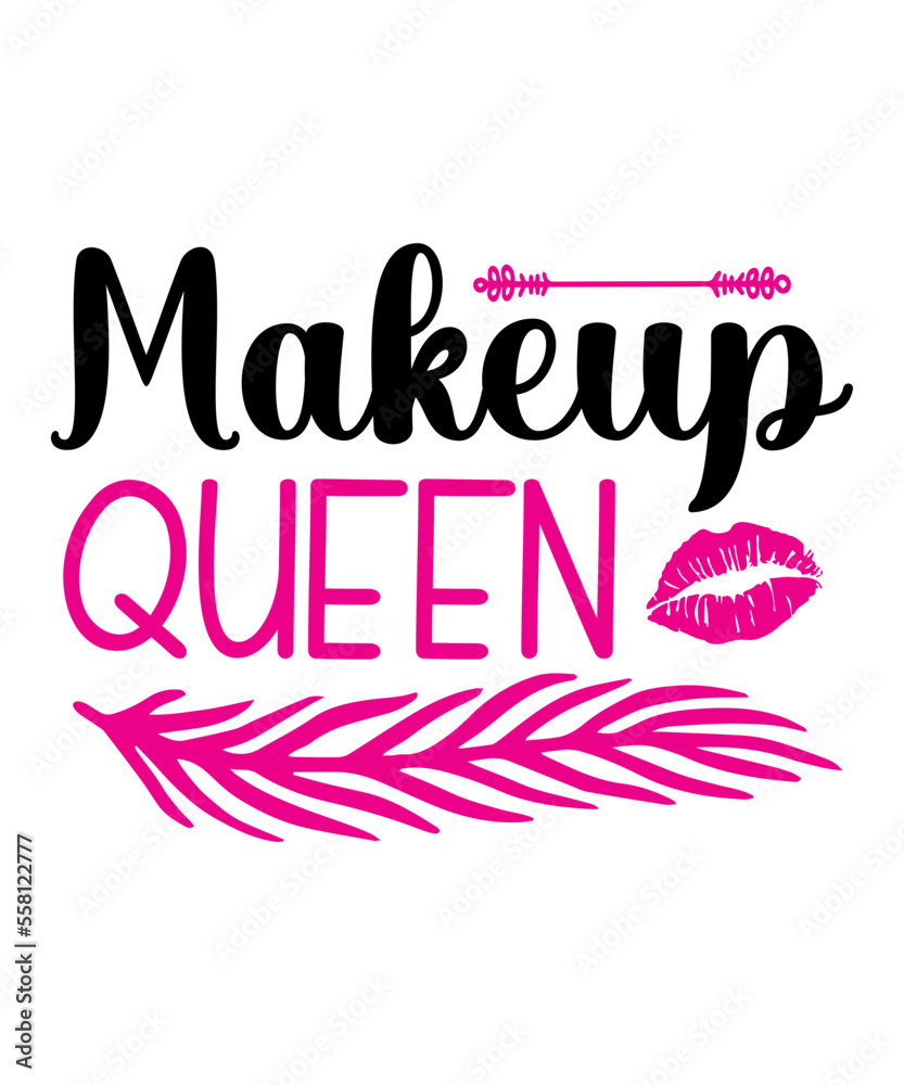 Makeup Quotes SVG Bundle, Makeup SVG Bundle, Beauty svg, Cosmetics