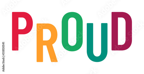 Proud text with LGBT rainbow colors, pride