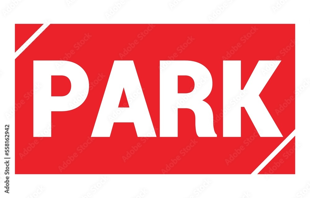 PARK text written on red stamp sign. PARK text written on red stamp sign.