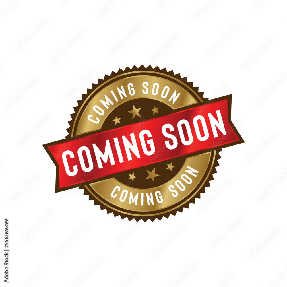 Obraz premium Coming Soon Seal Emblem Ribbon Vector Template