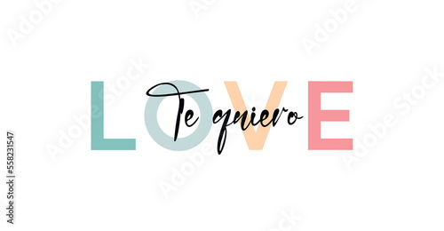 Te quiero (Spanish) - Valentine's day concept poster. Vector illustration. Happy Valentines Day greeting card
