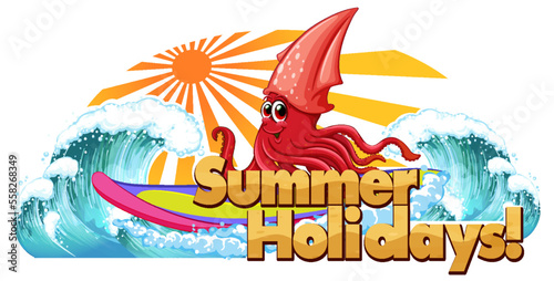 Summer holidays word with squid cartoon
