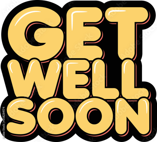 Get Well Soon lettering vector illustration