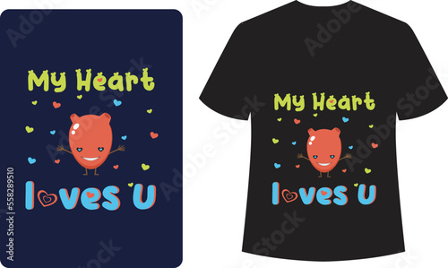 My heart loves u t shirt quote design, t shirt quotes, tshirt design, black shirt