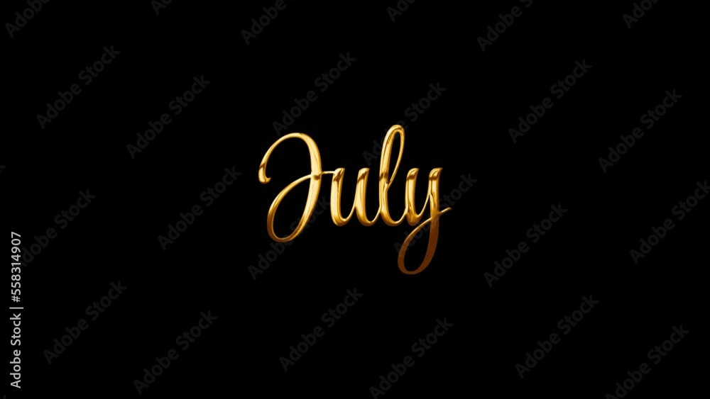 July text animated. 4K animation loop text video, for your intro to the video vlog and greeting card, July text animated. 4K animation loop text video, for your intro to the video vlog and greeting card,