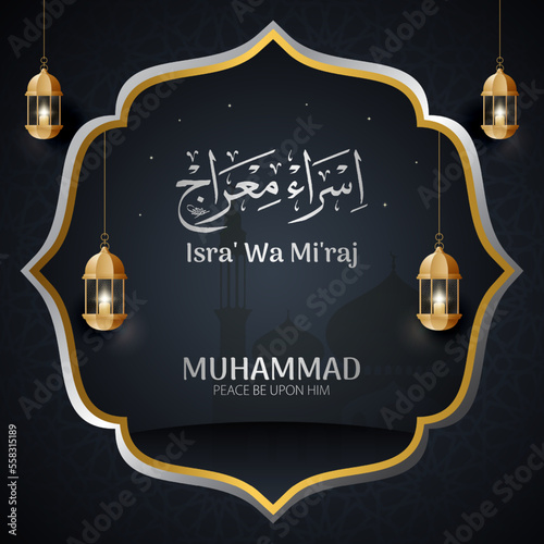 Isra Mi'raj Islamic celebration of prophet Muhammad night journey banner design
