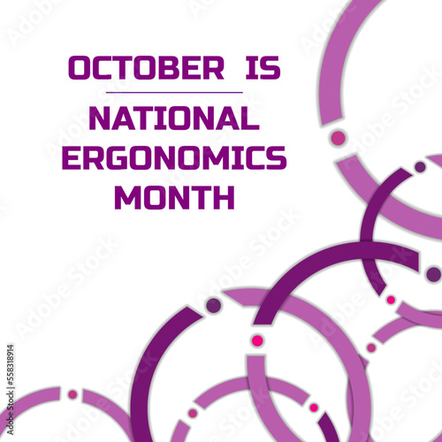 National Ergonomics Month. Suitable for greeting card poster and banner
