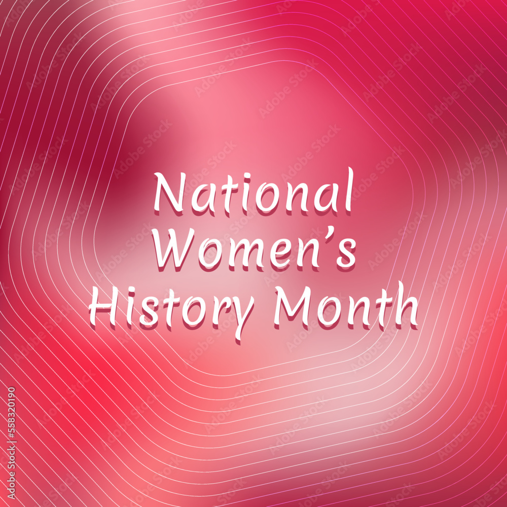 National Women’s History Month  Vector Illustration. Suitable for greeting card poster and banner