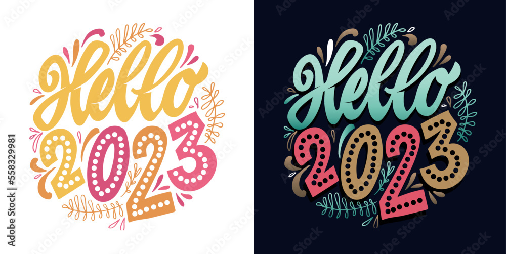Hello 2023 - cute hand drawn doodle lettering postcard. Happy new year.