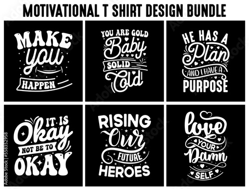Motivational t shirt design bundle  Inspirational t shirt quote bundle  lettering t shirt design