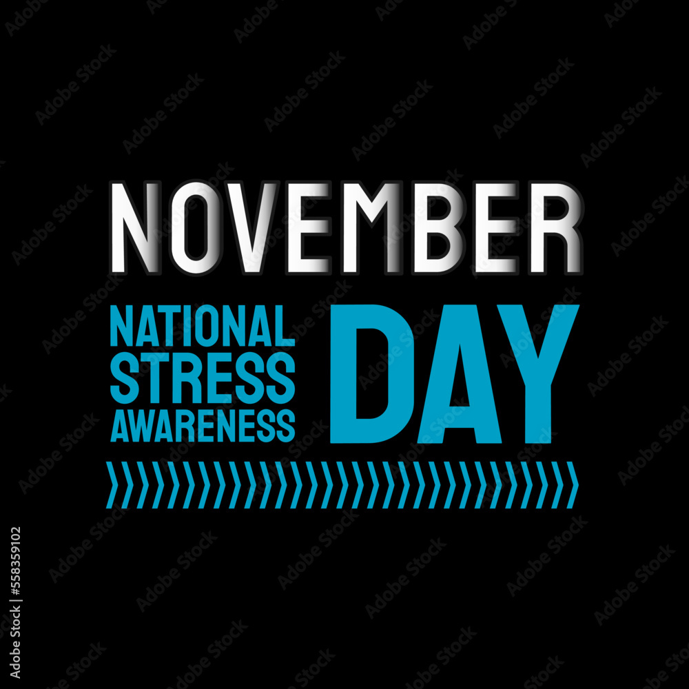 Fototapeta premium Vector illustration on the theme of national Stress awareness day observed each year during November. 