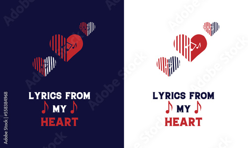 Lyrics From My Heart. Valentine Day, Love , Heart, Song, sing, 
