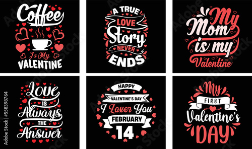 Valentine's day T-shirt Design Bundle. Valentine's day Vector Graphics. Valentine's day Typography t-shirt design