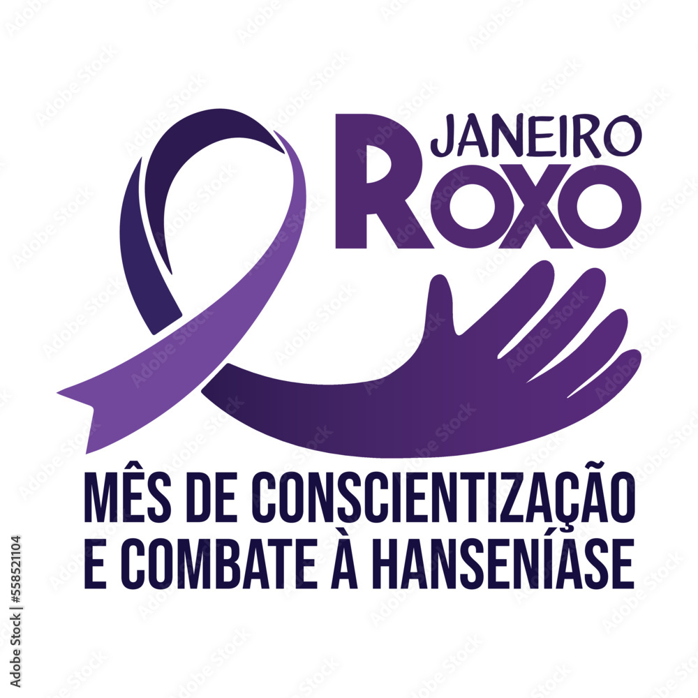 JANEIRO ROXO - MÊS DA CONSCIENTIZAÇÃO E COMBATE À HANSENÍASE.