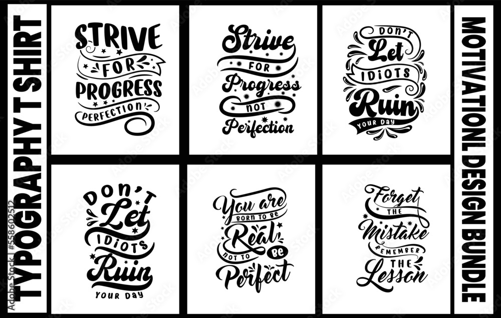 Typography motivational shirt design bundle typography t-shirt design template,
best t shirt typography designs,
motivational t-shirt,