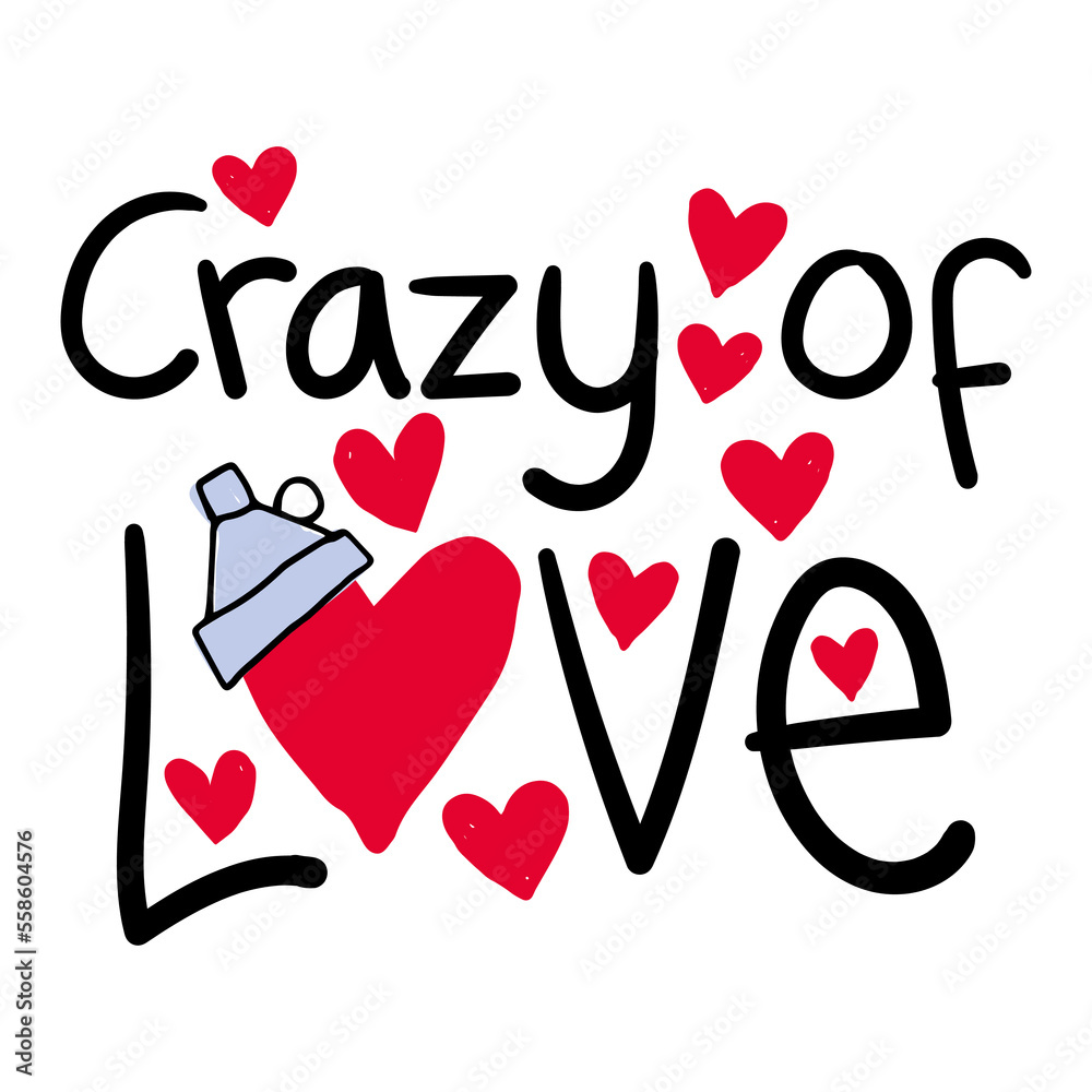Illustration of the phrase crazy love with a heart with a funnel, handmade lettering, love drawing, love phrase